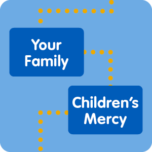 Graphic with the words "Your Family" and "Children's Mercy" connected by a dotted line.